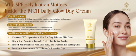 Why SPF + Hydration Matters: Inside the iViCH Daily Glow Day Cream